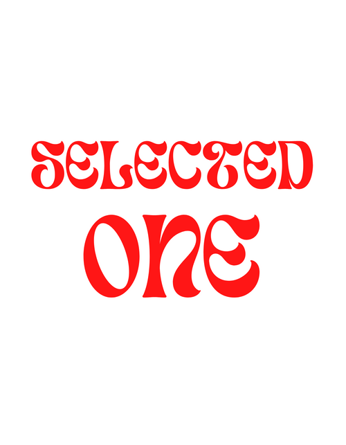 Selected One